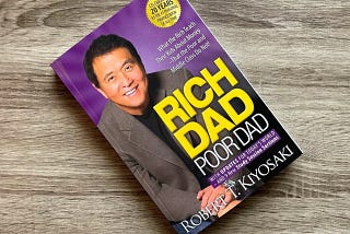 How Rich Dad Poor Dad Changed My Financial Mindset and Inspired My Future Plans
