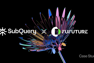 A case study article on how Fufuture uses SubQuery for their onchain blockchain data indexing.
