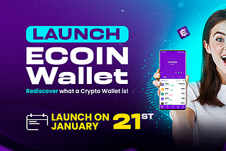 🚀 The Epic Revolution Has Arrived: ECOIN Wallet App Lands on Google Play on January 21! 🌟
