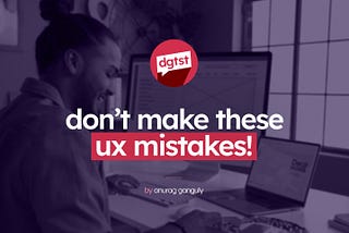 Design Smarter: Common UX Mistakes and How to Avoid Them