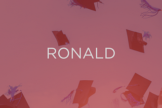 La Historia Educativa de Ronald