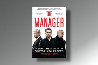 ⚽️ Майк Карсон. The Manager. Как думают футбольные лидеры (2013)