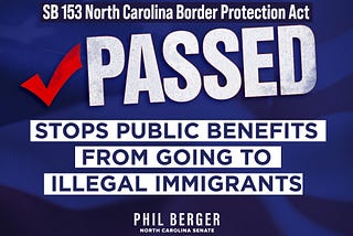 NC Senate Passes Proposals Supporting Trump Admin’s Illegal Immigration Policies