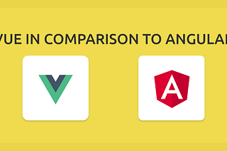 VueJS in comparison to Angular