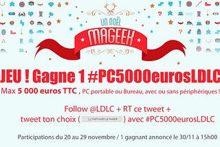 Jeu Twitter : gagne 1 PC à 5 000 euros !