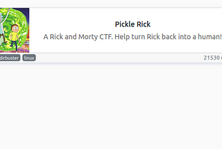 TryHackMe:Pickle Rick [CTF]