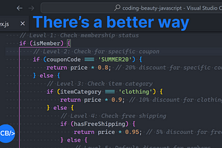 Why you need to stop using nested if statements