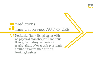 Prediction 2 of 5 for the AUT financial services market & its CEE footprint in light of the global Covid-19 pandemic.