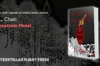 Save the Date: Book Launch for SWEETSIDE MOTEL by E.L. Chen