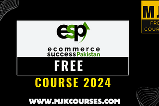 Exploring the ESP Course Free 2024