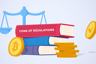 The Cons of Cryptocurrency Regulation