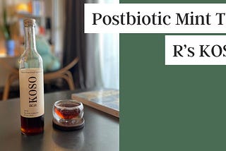 【HEALTH GUT RECIPE】Postbiotic Mint Tea