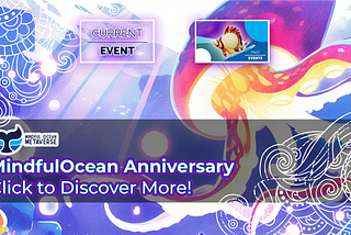 Mindful Ocean Metaverse 1st Anniversary NFT Airdrop Announcement