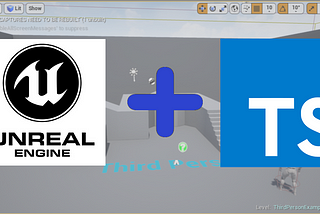 Getting Started With TypeScript in Unreal Engine