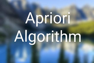 Apriori Algorithm