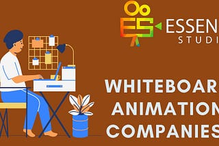 How To Make The Best Whiteboard Animation Videos