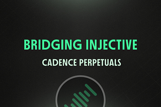 Guide: How to Bridge $INJ to Cadence