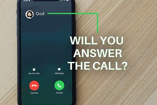 Answer God’s Call On Your Life.