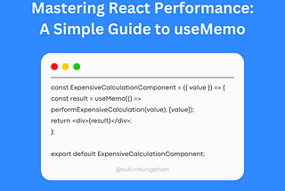 Mastering React Performance: A Simple Guide to useMemo