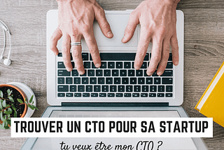 Fondateur solo recherche CTO