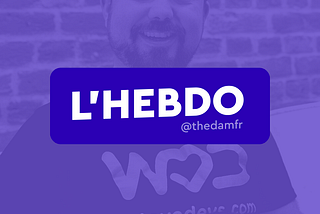 TheDamFr’s Hebdo — Épisode 2 avec Martin Lutton