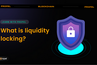 What is liquidity locking?