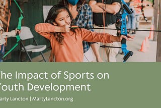 The Impact of Sports on Youth Development