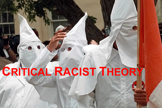 CRITICAL RACIST THEORY
