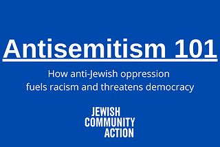 JCA Antisemitism and White Supremacy Trainings