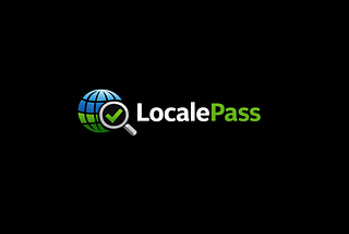 Your UI Looks Fine in English & That Means Nothing — LocalePass v1.0.0