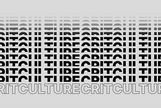 Crit Culture