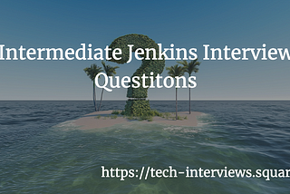 Jenkins Interview Questions For Intermediate