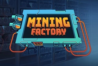「Mining Factory」を無料デモプレイでお楽しみください！
