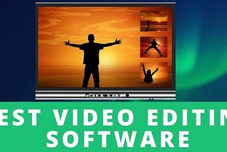 Best video editing software