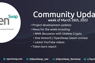 OpenSwap Community Update for the week of 03/26/2022