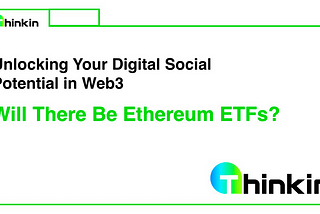 Will There Be Ethereum ETFs?