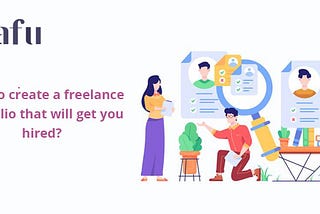 How to create a freelance portfolio that will get you hired?