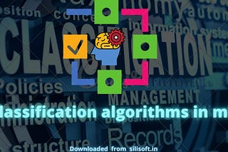 Classification algorithms in ml- 7 Best types| Machine learning