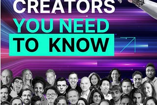 AI Creators You Need to Know by Edelman.