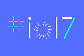 Google I/O News: Android, Assistant, Actions, Home, TensorFlow, and Augmented Reality