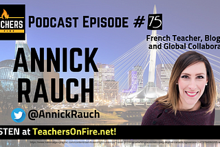 Podcast Ep. 75 — Annick Rauch