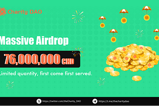 Charity DAO will launch its major airdrop campaign, distributing 76 million CHD tokens