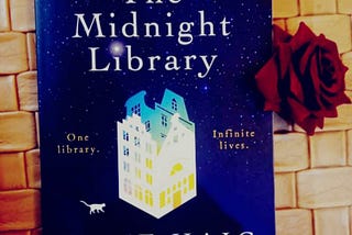 The Midnight Library by Matt Haig — Book Review