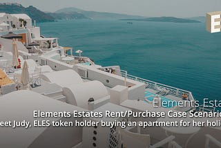 Elements Estates Rent/Purchase Case Scenario #1