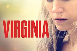 Virginia | Mini Movie Review