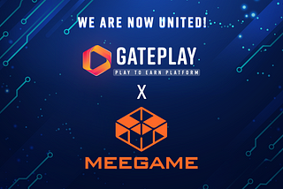 GatePLay X MeeGame: The Perfect Match!