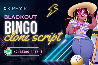 Blackout Bingo Clone Script | KIRHYIP