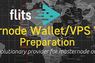 Article 3. Masternode/VPS Wallet Preparation (Manually Setup)