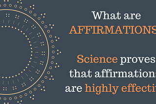 What are affirmations?