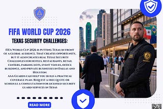 FIFA World Cup 2026 Texas Security Challenges: What Dallas and Houston Businesses Should Prepare…